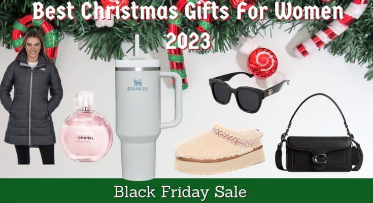 top 25 best christmas gifts for women 2023
