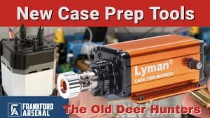 Lyman and frankford arsenal case prep tools
